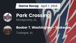 Recap: Park Crossing  vs. Booker T. Washington  - Tuskegee 2024