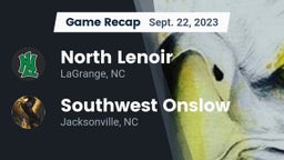 Recap: North Lenoir  vs. Southwest Onslow  2023