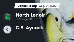 Recap: North Lenoir  vs. C.B. Aycock 2023