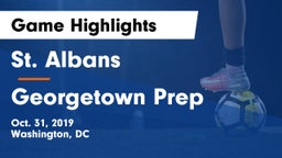 St. Albans  vs Georgetown Prep Game Highlights - Oct. 31, 2019