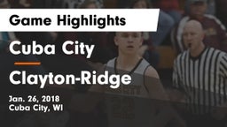 Cuba City  vs Clayton-Ridge  Game Highlights - Jan. 26, 2018