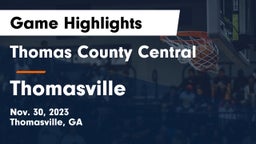 Thomas County Central  vs Thomasville  Game Highlights - Nov. 30, 2023
