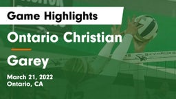 Ontario Christian  vs Garey Game Highlights - March 21, 2022