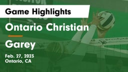Ontario Christian  vs Garey Game Highlights - Feb. 27, 2023
