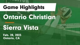 Ontario Christian  vs Sierra Vista  Game Highlights - Feb. 28, 2023