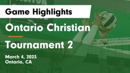 Ontario Christian  vs Tournament 2 Game Highlights - March 4, 2023