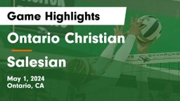 Ontario Christian  vs Salesian Game Highlights - May 1, 2024