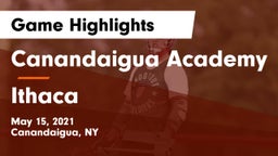 Canandaigua Academy  vs Ithaca  Game Highlights - May 15, 2021
