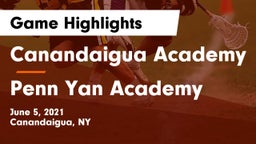 Canandaigua Academy  vs Penn Yan Academy  Game Highlights - June 5, 2021