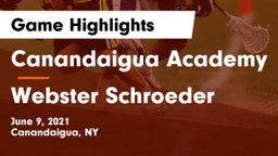 Canandaigua Academy  vs Webster Schroeder  Game Highlights - June 9, 2021