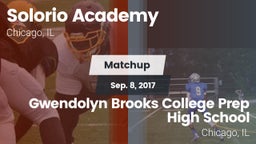 Matchup: Solorio Academy vs. Gwendolyn Brooks College Prep High  School 2016