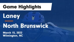 Laney  vs North Brunswick Game Highlights - March 15, 2022
