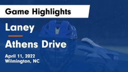 Laney  vs Athens Drive  Game Highlights - April 11, 2022