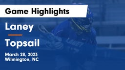 Laney  vs Topsail  Game Highlights - March 28, 2023