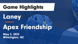 Laney  vs Apex Friendship  Game Highlights - May 3, 2023