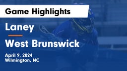 Laney  vs West Brunswick  Game Highlights - April 9, 2024