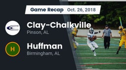 Recap: Clay-Chalkville  vs. Huffman  2018