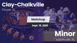 Matchup: Clay-Chalkville vs. Minor  2020