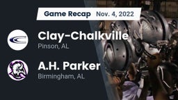 Recap: Clay-Chalkville  vs. A.H. Parker  2022