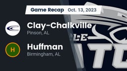 Recap: Clay-Chalkville  vs. Huffman  2023