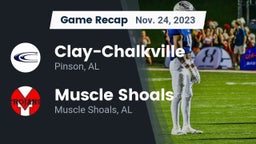 Recap: Clay-Chalkville  vs. Muscle Shoals  2023