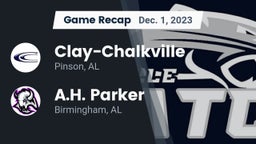 Recap: Clay-Chalkville  vs. A.H. Parker  2023