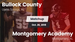 Matchup: Bullock County High vs. Montgomery Academy  2018