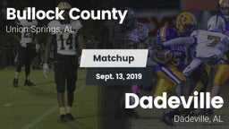 Matchup: Bullock County High vs. Dadeville  2019