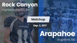Matchup: Rock Canyon High vs. Arapahoe  2017