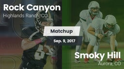 Matchup: Rock Canyon High vs. Smoky Hill  2017