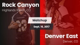 Matchup: Rock Canyon High vs. Denver East  2017
