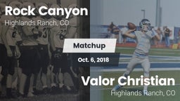 Matchup: Rock Canyon High vs. Valor Christian  2018