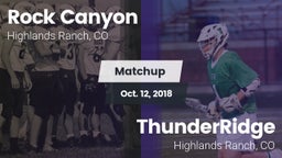 Matchup: Rock Canyon High vs. ThunderRidge  2018