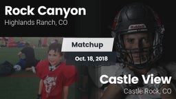 Matchup: Rock Canyon High vs. Castle View  2018