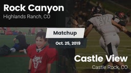 Matchup: Rock Canyon High vs. Castle View  2019