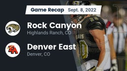 Recap: Rock Canyon  vs. Denver East  2022