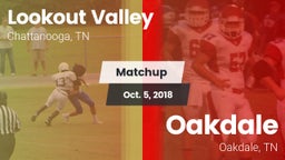 Matchup: Lookout Valley vs. Oakdale  2016