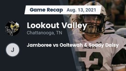 Recap: Lookout Valley  vs. Jamboree vs Ooltewah & Soddy Daisy 2021