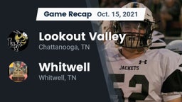 Recap: Lookout Valley  vs. Whitwell  2021