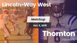 Matchup: Lincoln-Way West vs. Thornton  2018