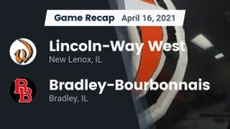 Recap: Lincoln-Way West  vs. Bradley-Bourbonnais  2021