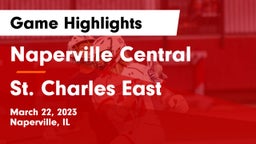 Naperville Central  vs St. Charles East  Game Highlights - March 22, 2023