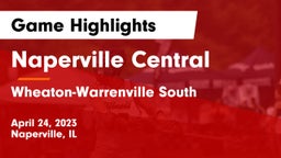 Naperville Central  vs Wheaton-Warrenville South  Game Highlights - April 24, 2023