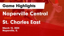 Naperville Central  vs St. Charles East  Game Highlights - March 15, 2024