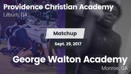 Matchup: Providence vs. George Walton Academy  2017