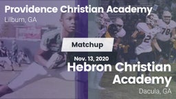 Matchup: Providence vs. Hebron Christian Academy  2020