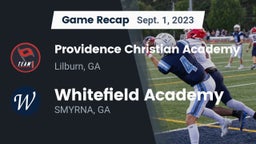 Recap: Providence Christian Academy  vs. Whitefield Academy 2023