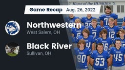 Recap: Northwestern  vs. Black River  2022