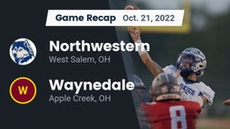 Recap: Northwestern  vs. Waynedale  2022