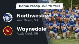 Recap: Northwestern  vs. Waynedale  2023